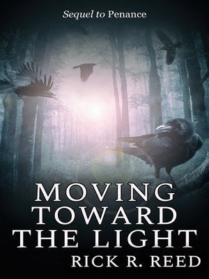 cover image of Moving Toward the Light